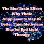 The Blue Brain Effect: Why Phycocyanins May Be Better Than Methylene Blue for Red Light Therapy