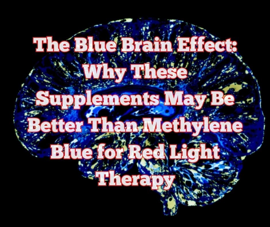 The Blue Brain Effect: Why Phycocyanins May Be Better Than Methylene Blue for Red Light Therapy